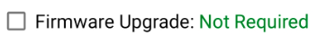 Firmware Upgrade Not Required